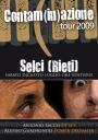 sacco-guadagnoli-contaminazione-tour-2009-new.jpg